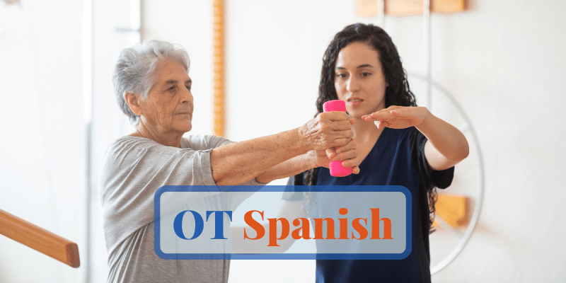 OT Spanish Medical Spanish Dialogue